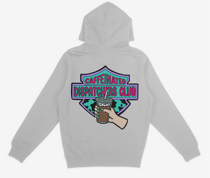Caffeinated Dispatchers Club Hoodie